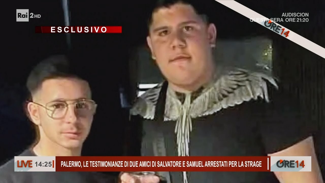 Monreale: parlano due amici di Salvatore e Samuel, arrestati per la strage - Ore 14 del 05/05/2025
