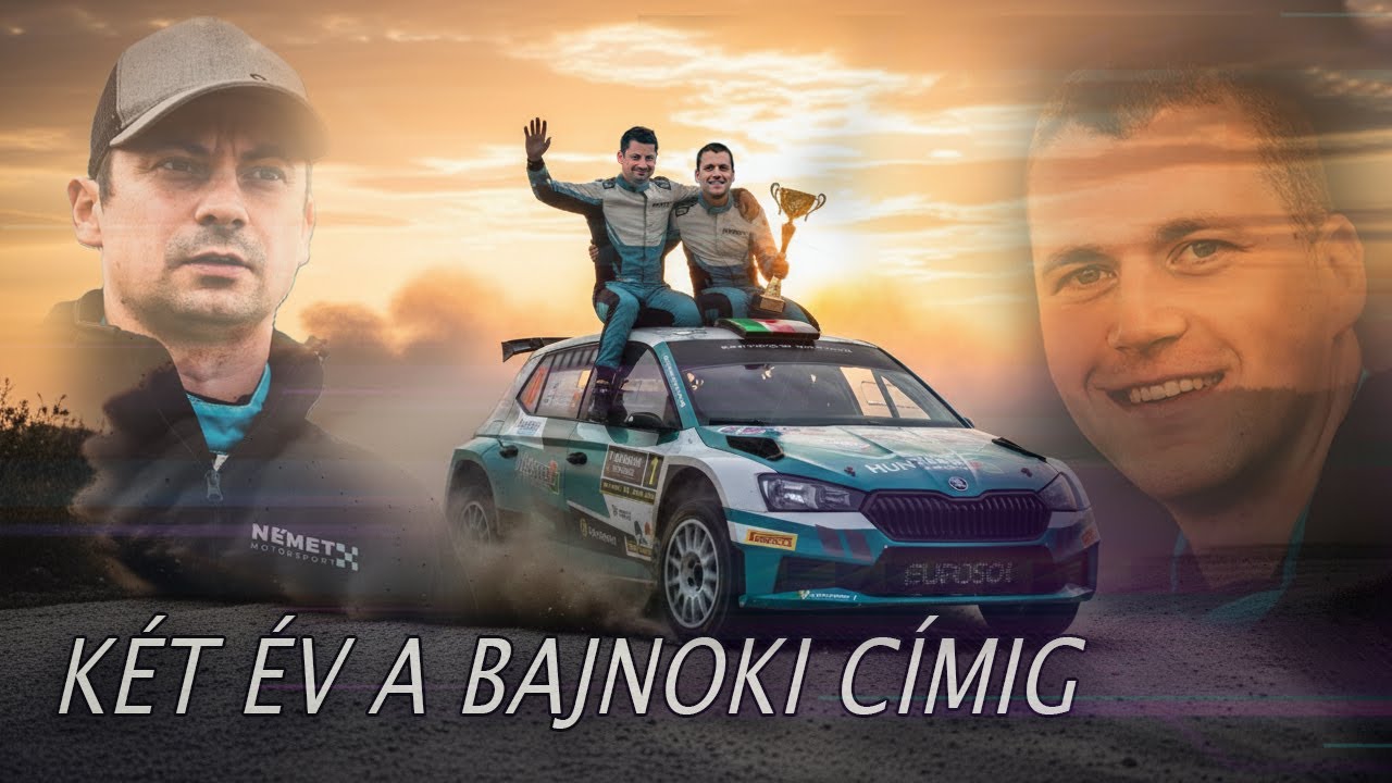 Két év a bajnoki címig I Német Gábor és Németh Gergely