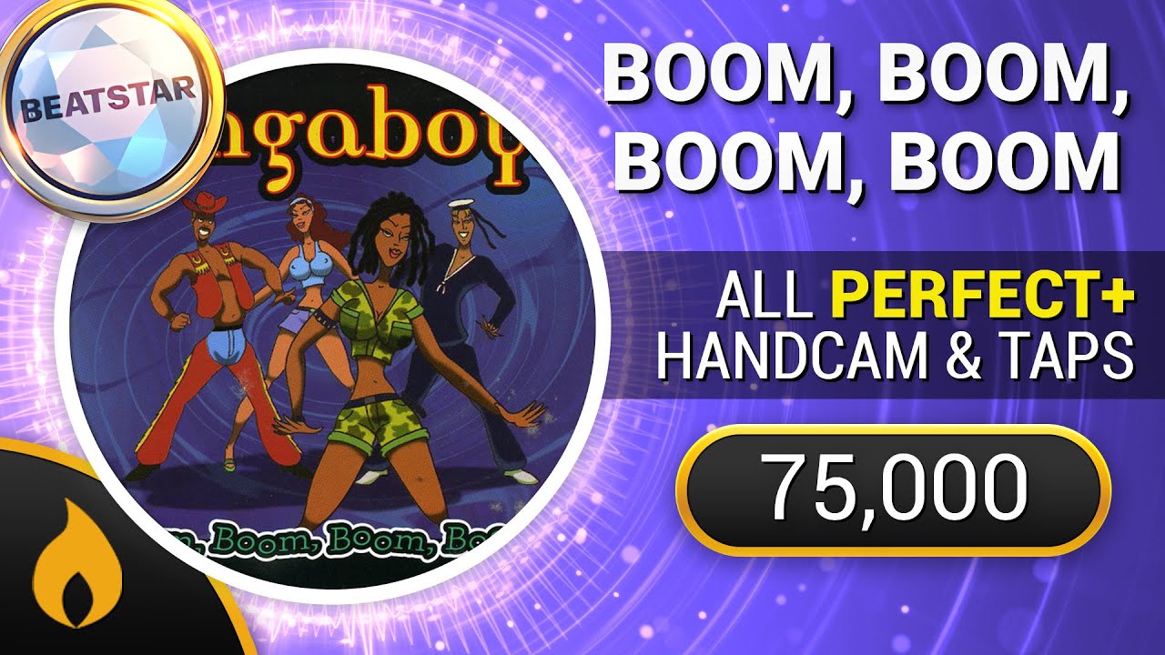[Beatstar] Boom, Boom, Boom, Boom (Hard) - 75,000 Diamond Perfect w/ Handcam + Taps // Sightread