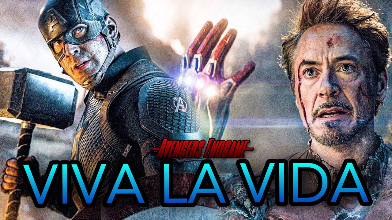 Viva La Vida - Avengers Endgame Music Video