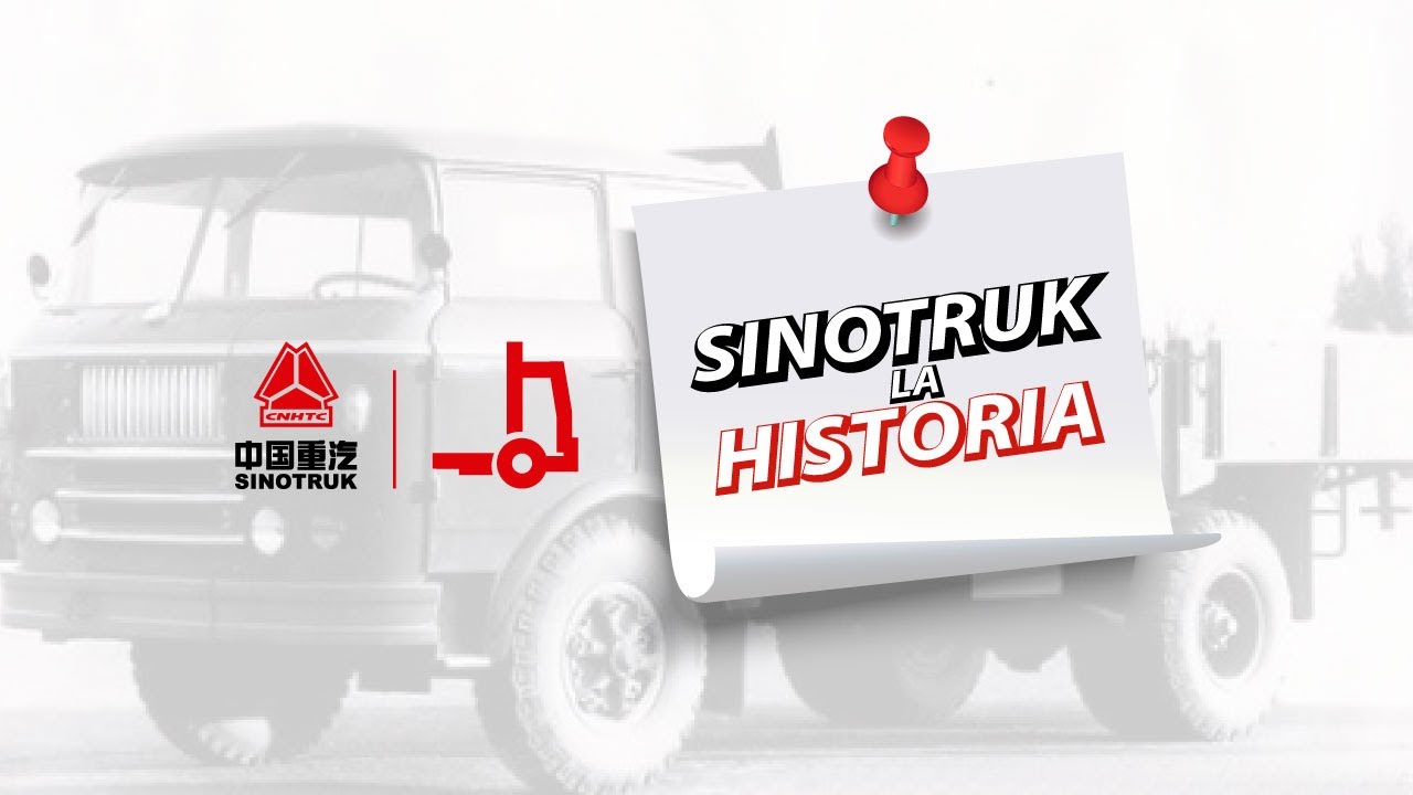 Sinotruk - Historia en Español