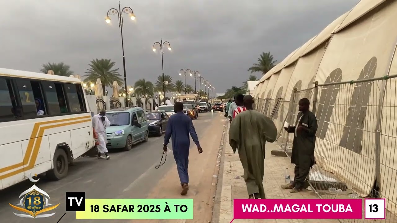 WADAL MAGAL DE TOUBA 18 SAFAR 2025 🖥️📹🎙️