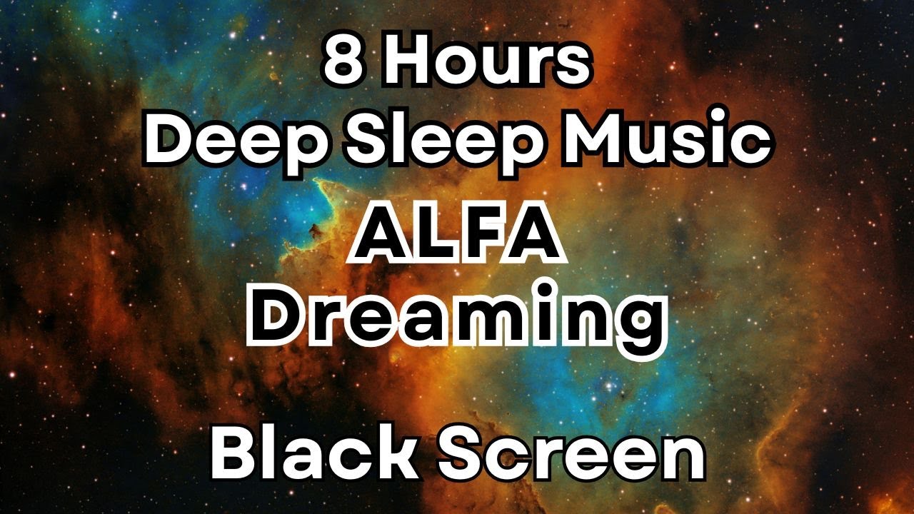 ALPHA DREAMING: Deep relaxation and vivid visualization THROUGHOUT NIGHT
