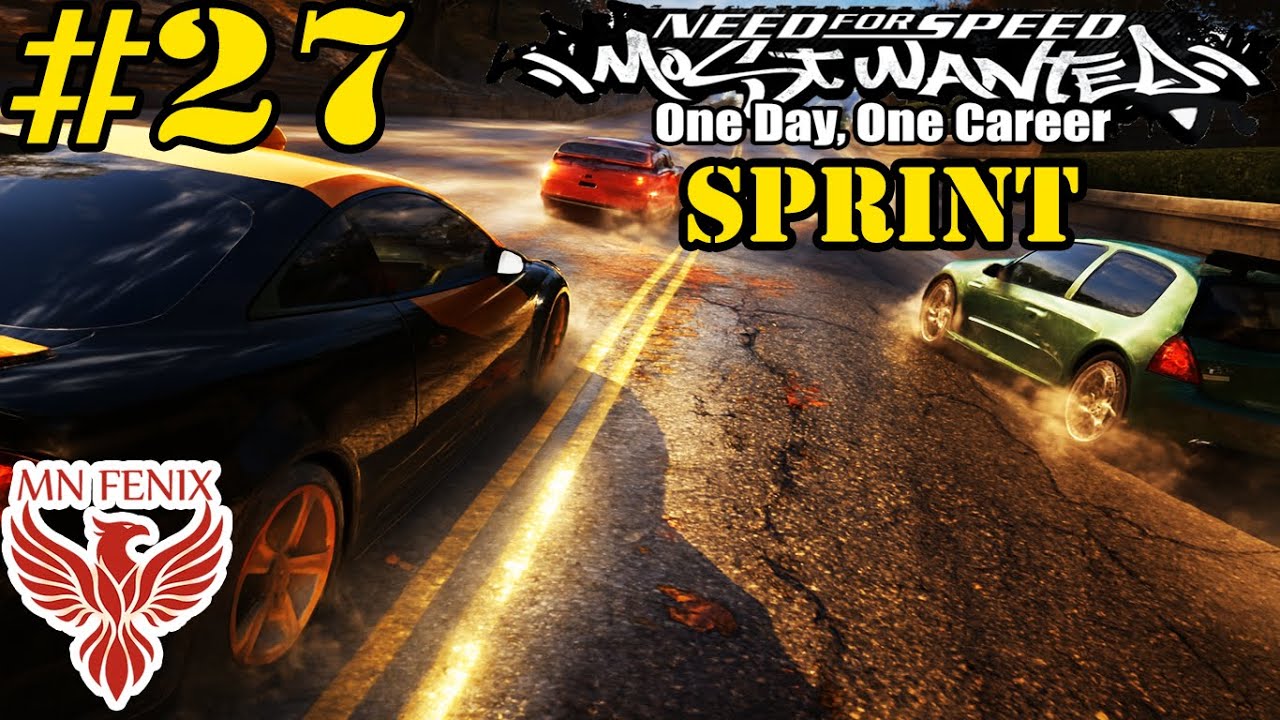 NFSMW #27 |UN DIA, UNA CARRERA| (Sprint) By MN Fenix