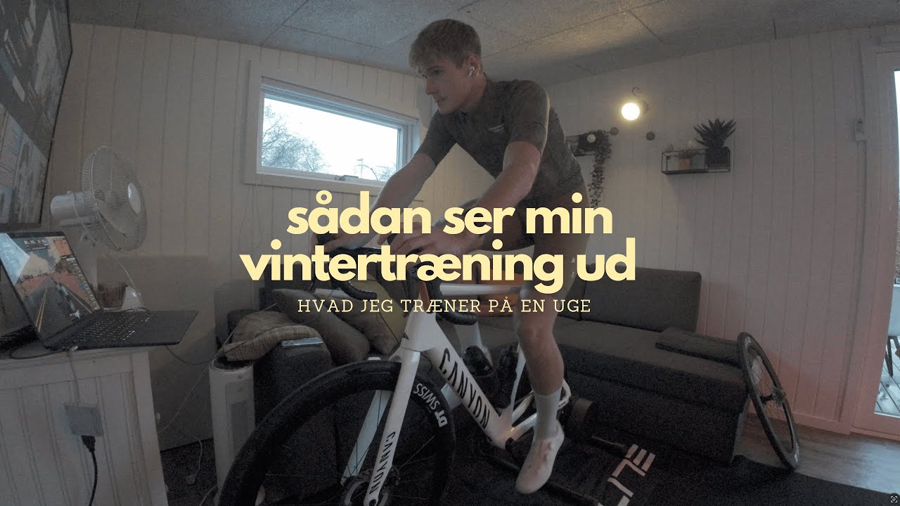 Hvad Jeg Egentlig Træner Om Vinteren – En Hel Uge Med Mig