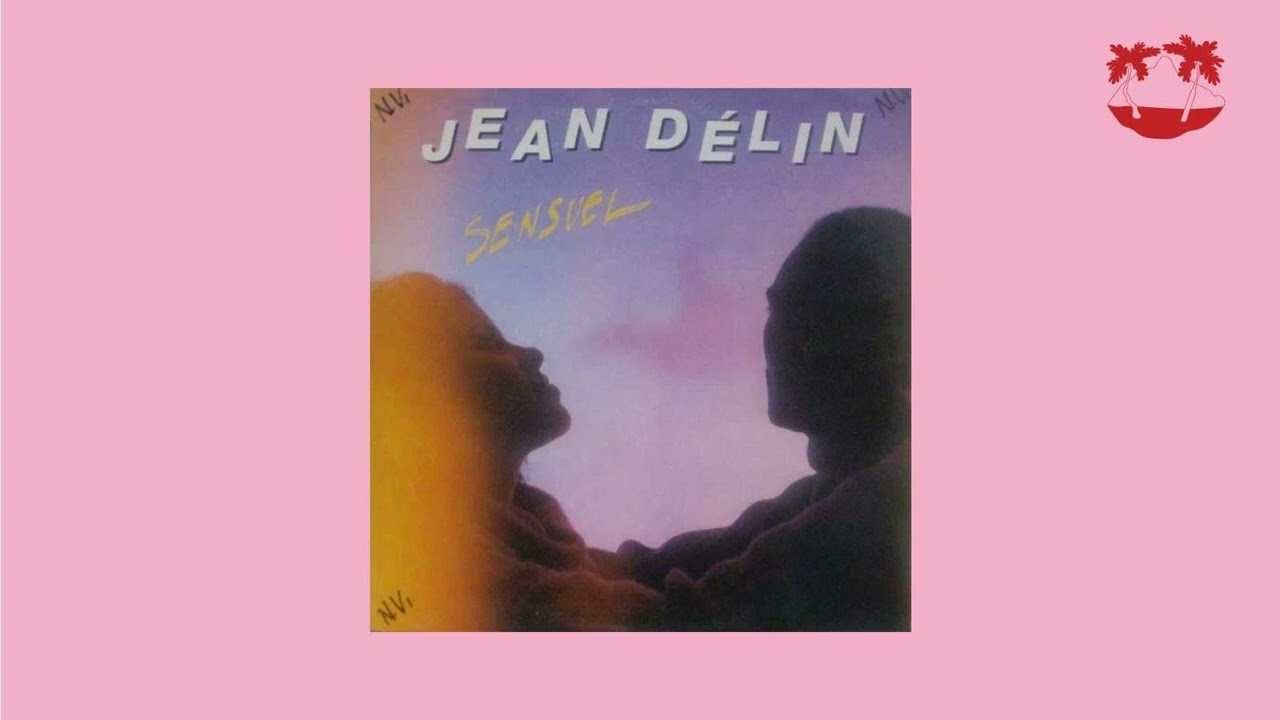 🇬🇵 Jean Delin - Sensuel [Guadeloupe, 1992]