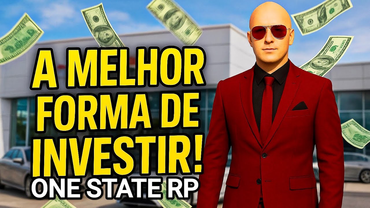 A MELHOR FORMA de INVESTIR no ONE STATE RP (Guia completo 💸)