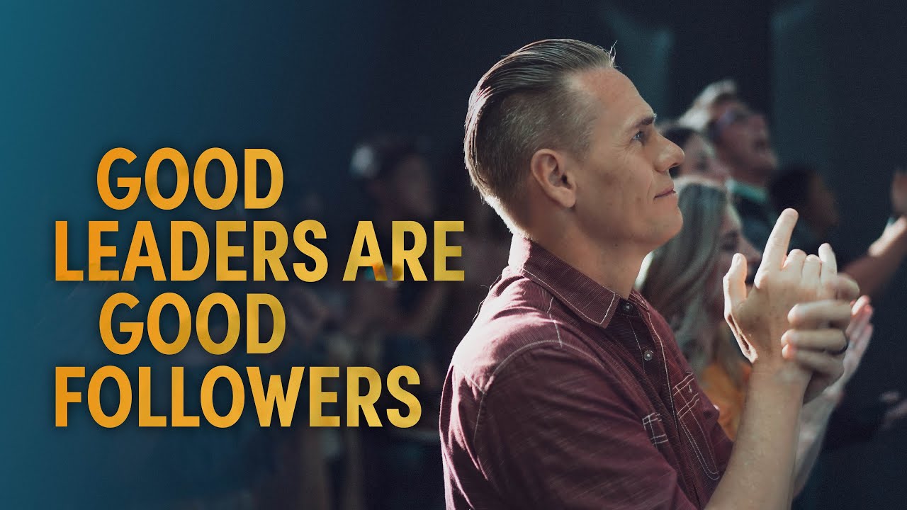 Good Leaders are Good Followers with Ps Robert Burbatt