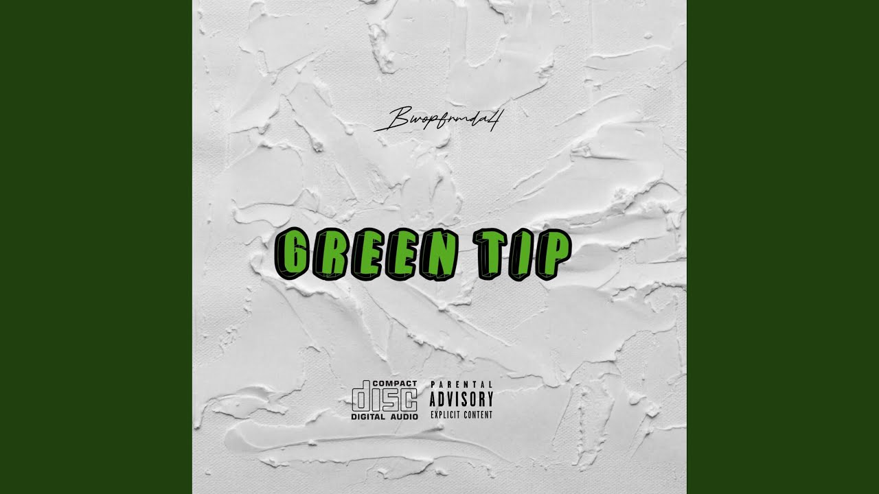 Green Tip