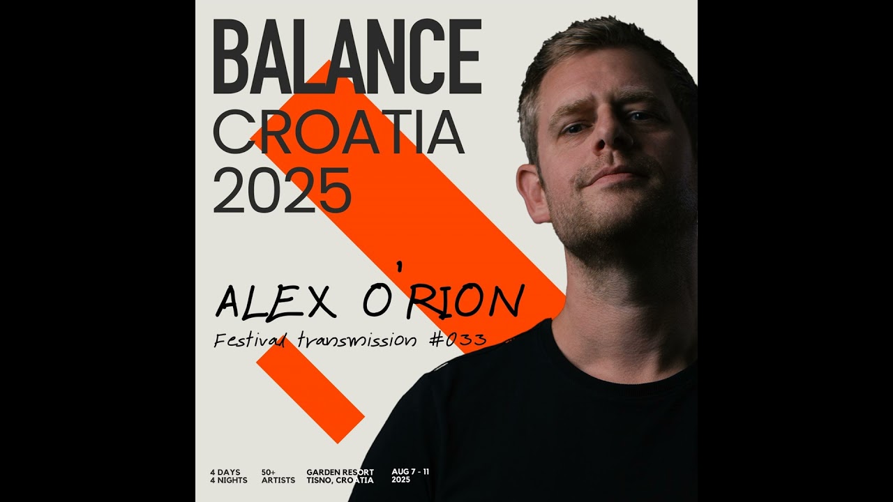 Balance Croatia 033: Alex O'Rion