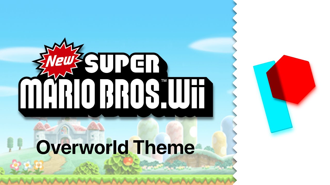 Remix: Overworld Theme - New Super Mario Bros. Wii | Paulygon