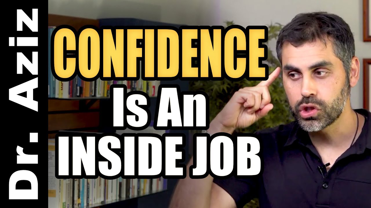 Why Confidence Is An Inside Job