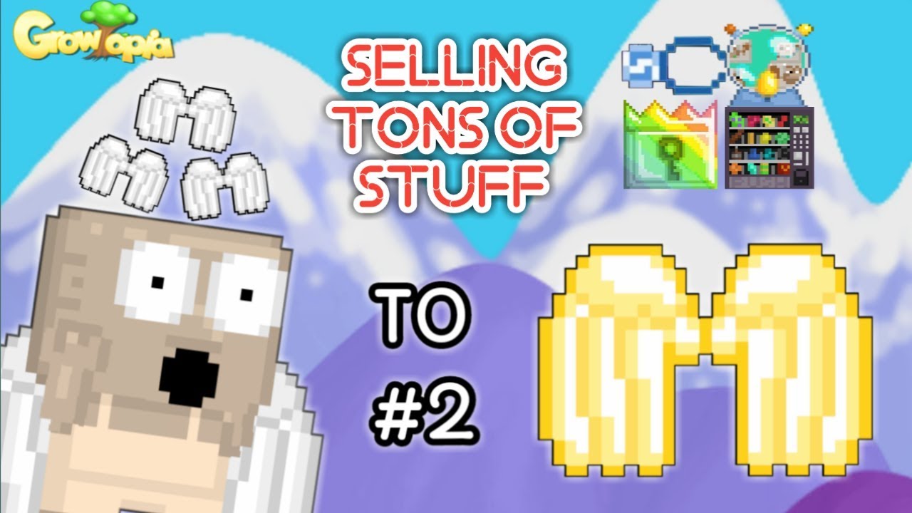 Growtopia | Road to Golden Angel #2 - Selling Expensive STUFF