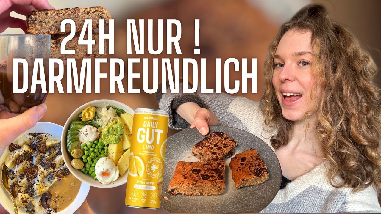 ich esse 24h NUR DARMFREUNDLICH! Taste Test & Realtalk