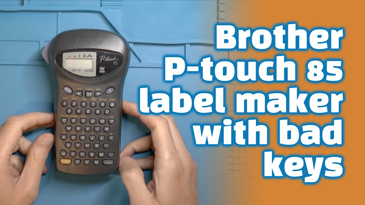 Brother P touch 85 label maker with BAD keys