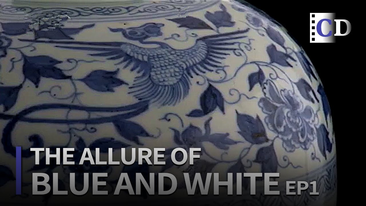 The Allure of Blue and White EP 1 | China Documentary