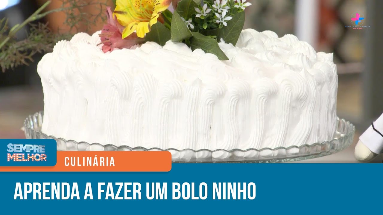 Bolo Ninho • Culinária | Sempre Melhor