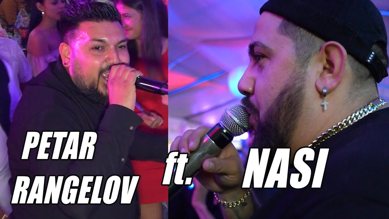 PETAR RANGELOV ft. NASI & MEGA GROUP - SHOW LIVE 2023
