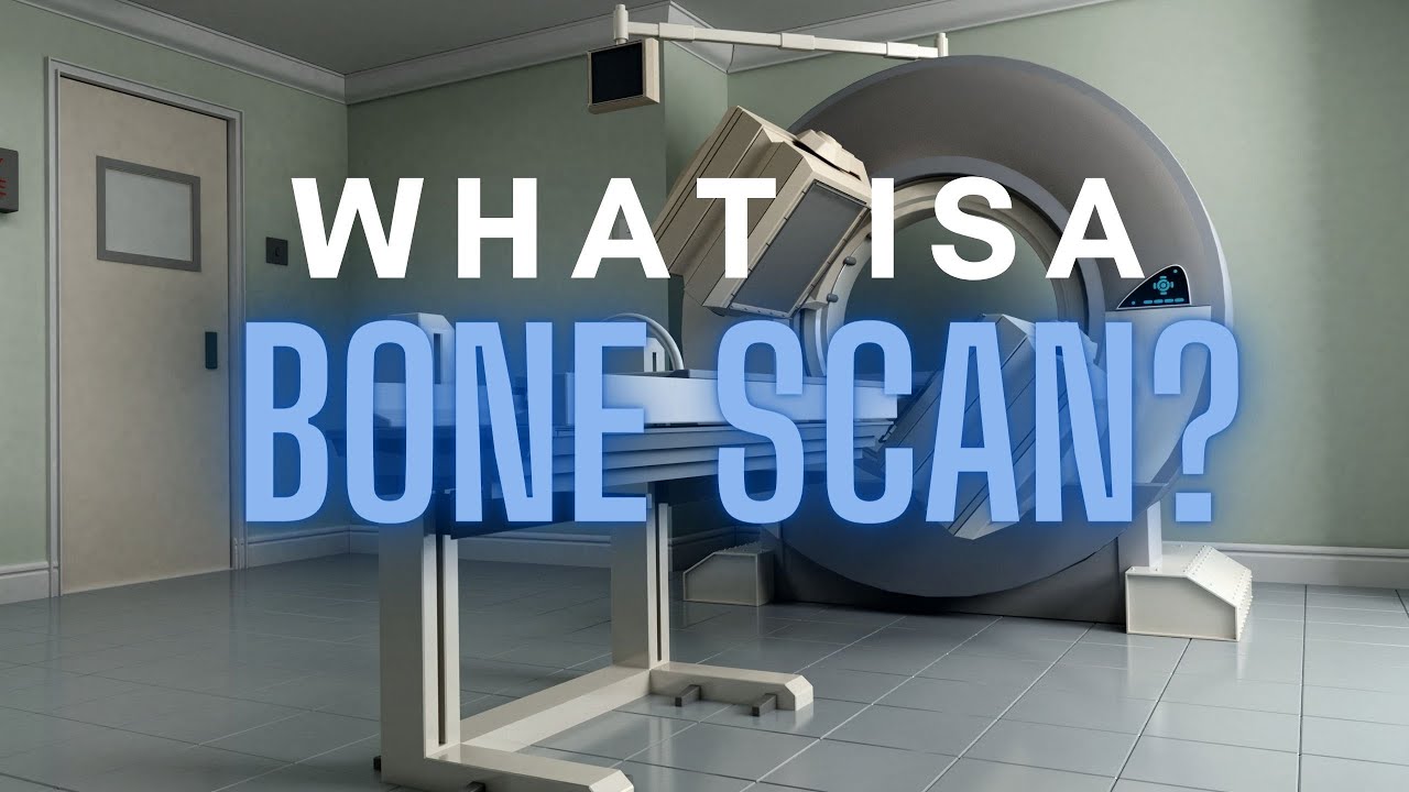 What is a Bone Scan?  What is a 3 phase bone scan? 