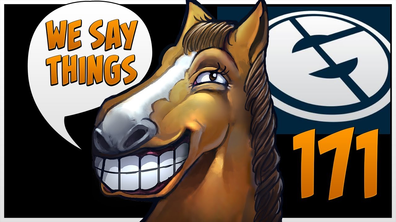 EG drops their team - We Say Things 171
