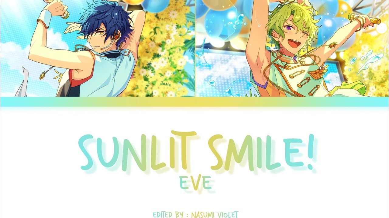 【ES】 Sunlit Smile! - Eve 「KAN/ROM/ENG/IND」