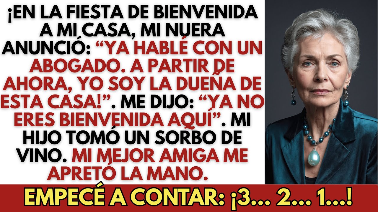 En la fiesta familiar, mi nuera gritó: “¡Ahora yo soy la dueña de esta casa… ¡Lárgate!”, entonces yo