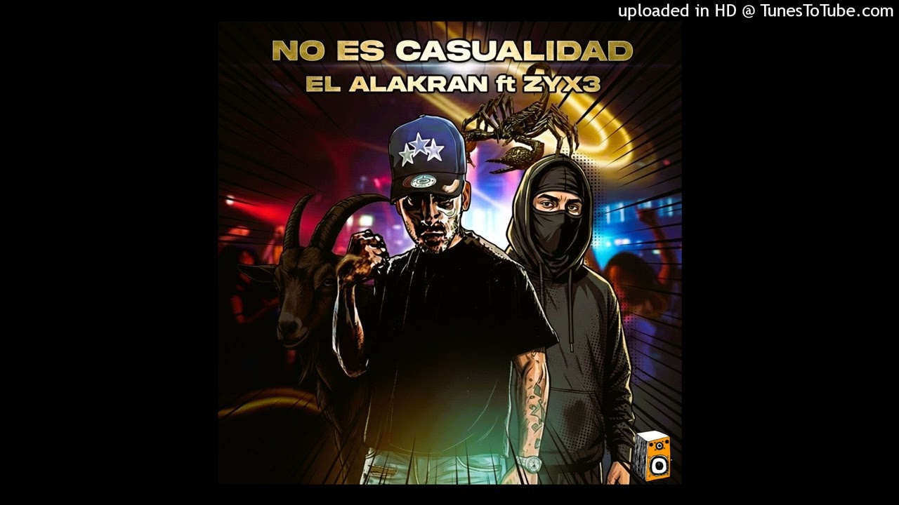 No es Casualidad ZYX3 Feat. El Alakran | Audio Oficial