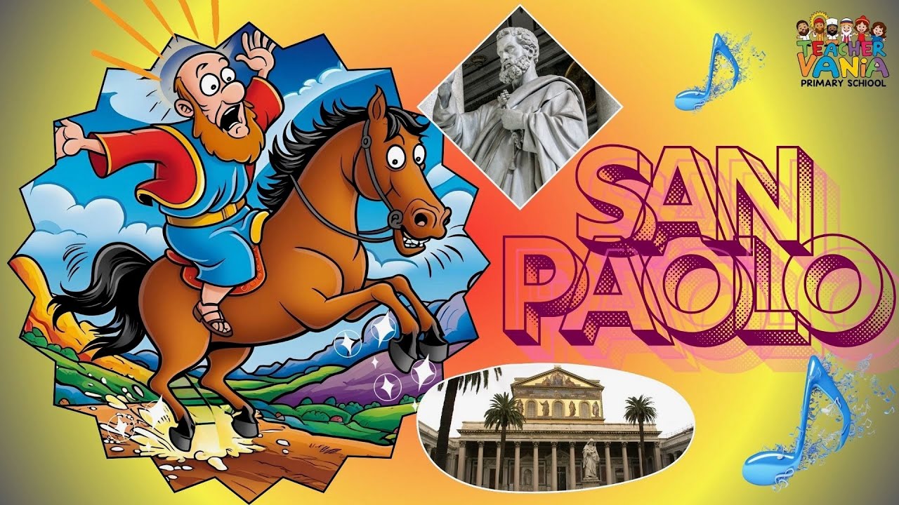 SAN PAOLO - Canzoncina - RELIGIONE SCUOLA PRIMARIA
