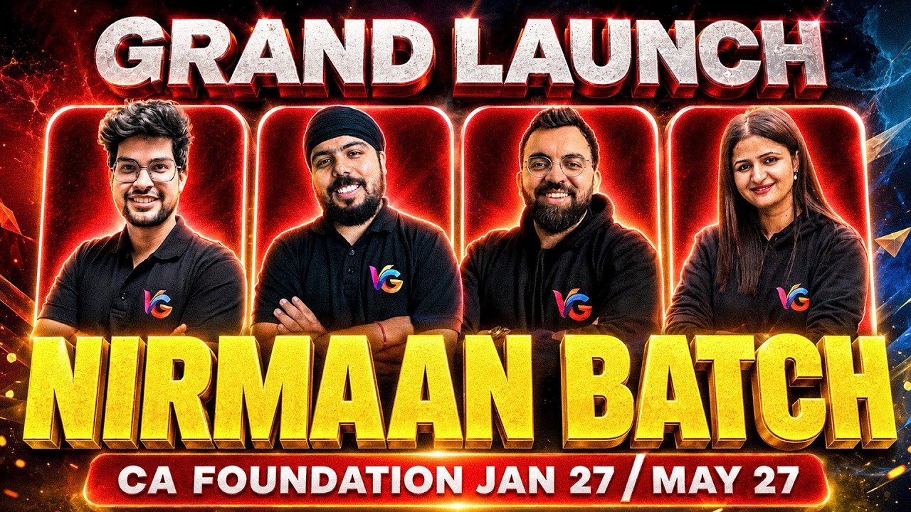 Nirmaan Batch For CA Foundation Jan 2027/May 2027 | Grand Launch 🚀 #VCGurukul