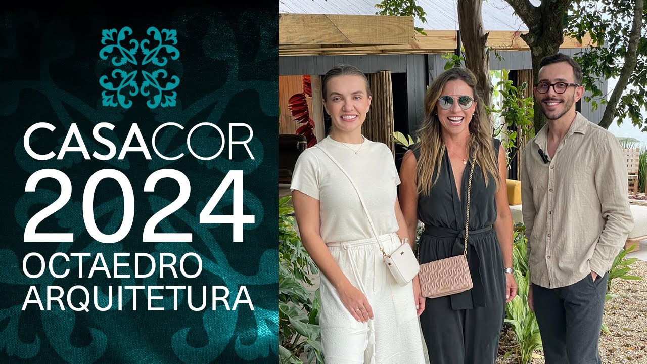 CASACOR de Santa Catarina 2024 - Octaedro Arquitetura