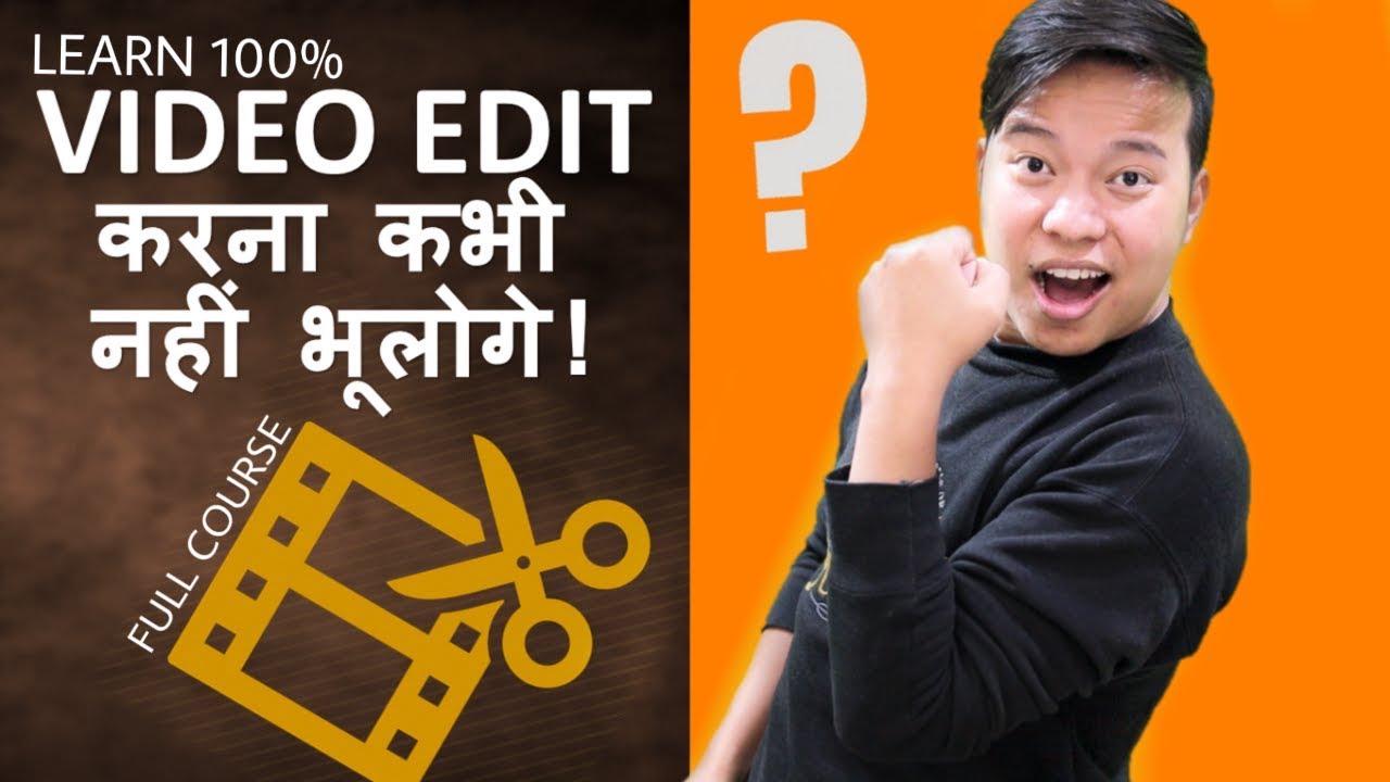 Learn Video Editing Full Course For Beginners Step By Step Guide