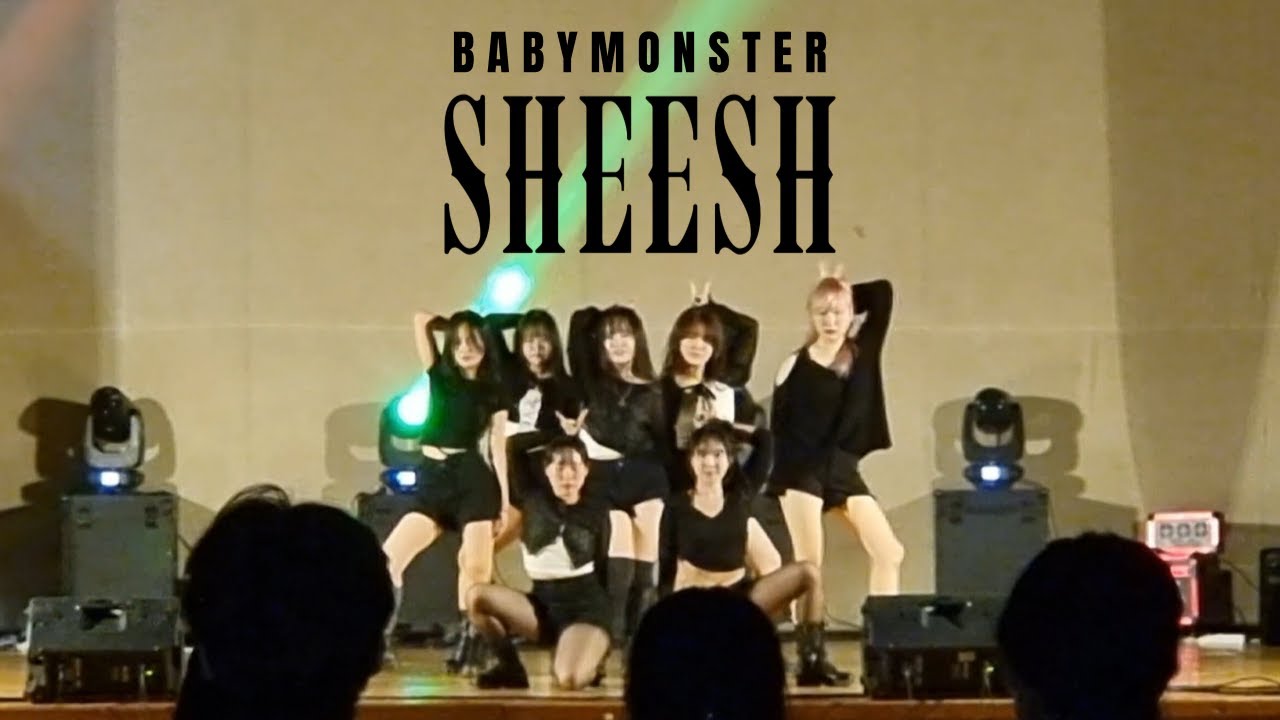 BABYMONSTER - SHEESH | 광주교대 댄스동아리 무아지경 2024 동아리 축제