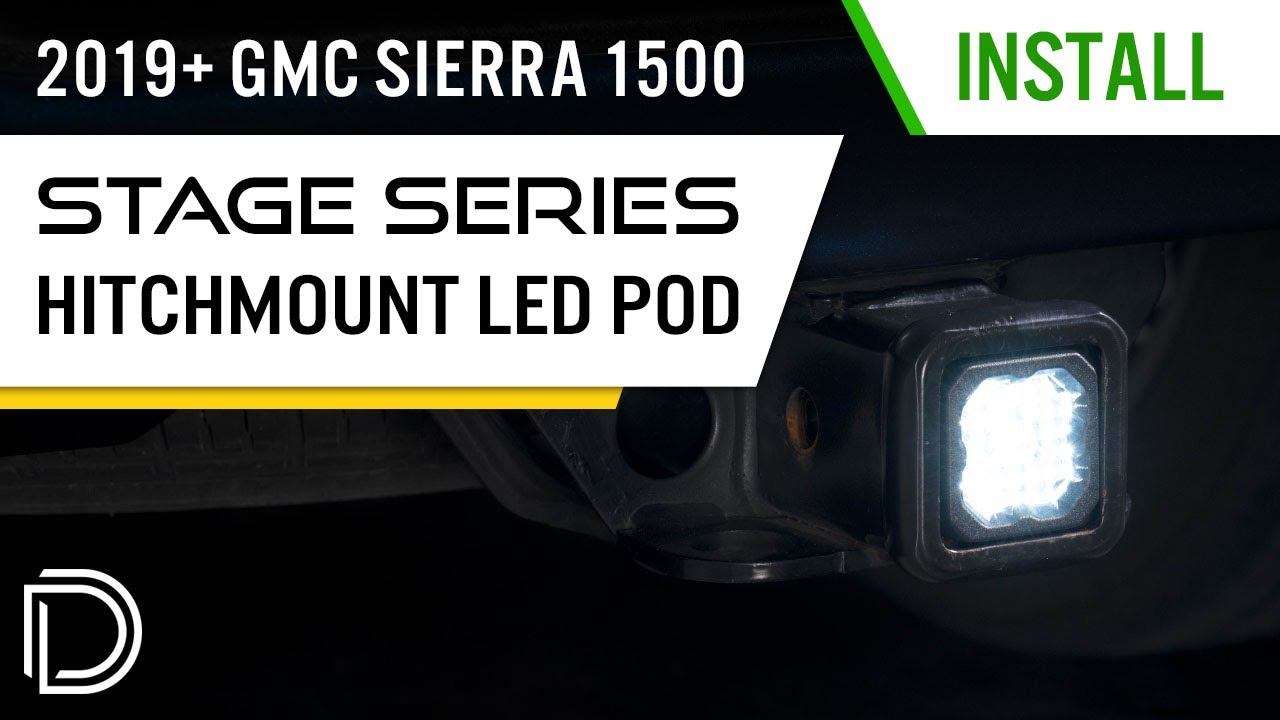 How to: Install HitchMount LED Pod Reverse Kit for 2019-2025 GMC Sierra 1500 | Diode Dynamics