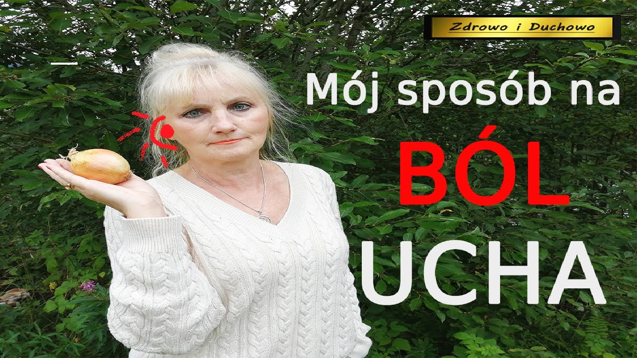 Przewiało Cię i odczuwasz b&oacute;l ucha? Domowy spos&oacute;b na b&oacute;l ucha //Zdrowo i Duchowo Official//