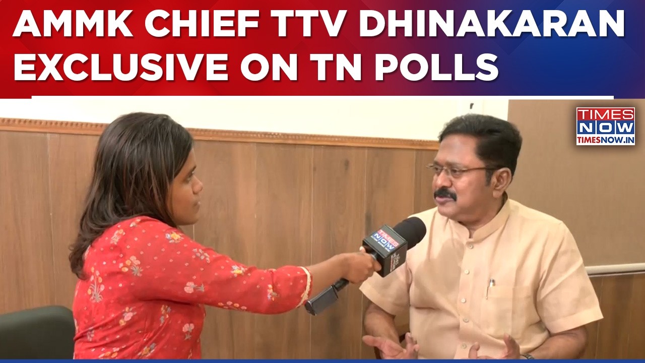 AMMK Chief TTV Dhinakaran Exclusive On Battle For Tamil Nadu, 2026 Assembly Polls, DMK, BJP & More