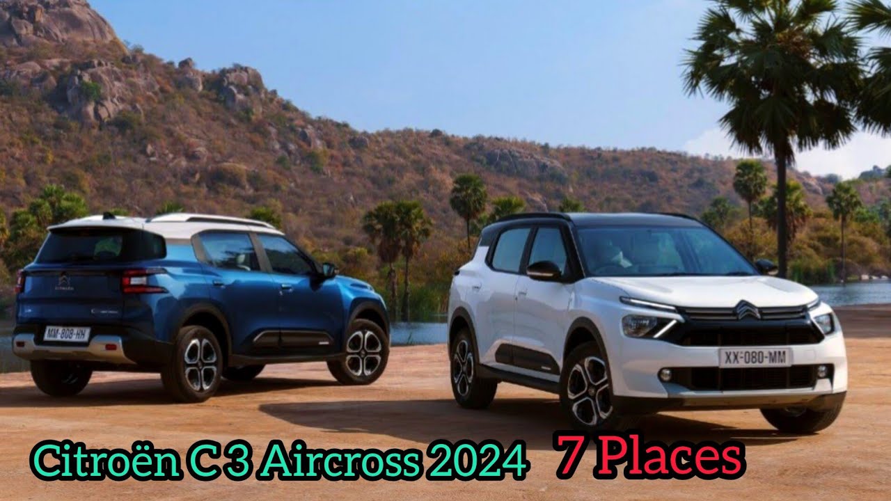 Nouvelle Citroën C3 Aircross 2024 | Intérieur, Extérieur, Technologie, Off-Road