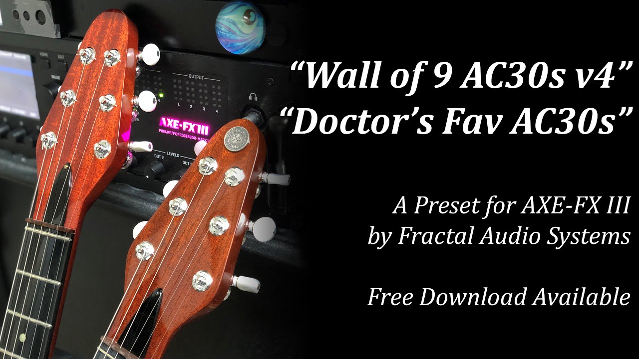 Free Fractal AXE-FX III Preset - Brian May's 