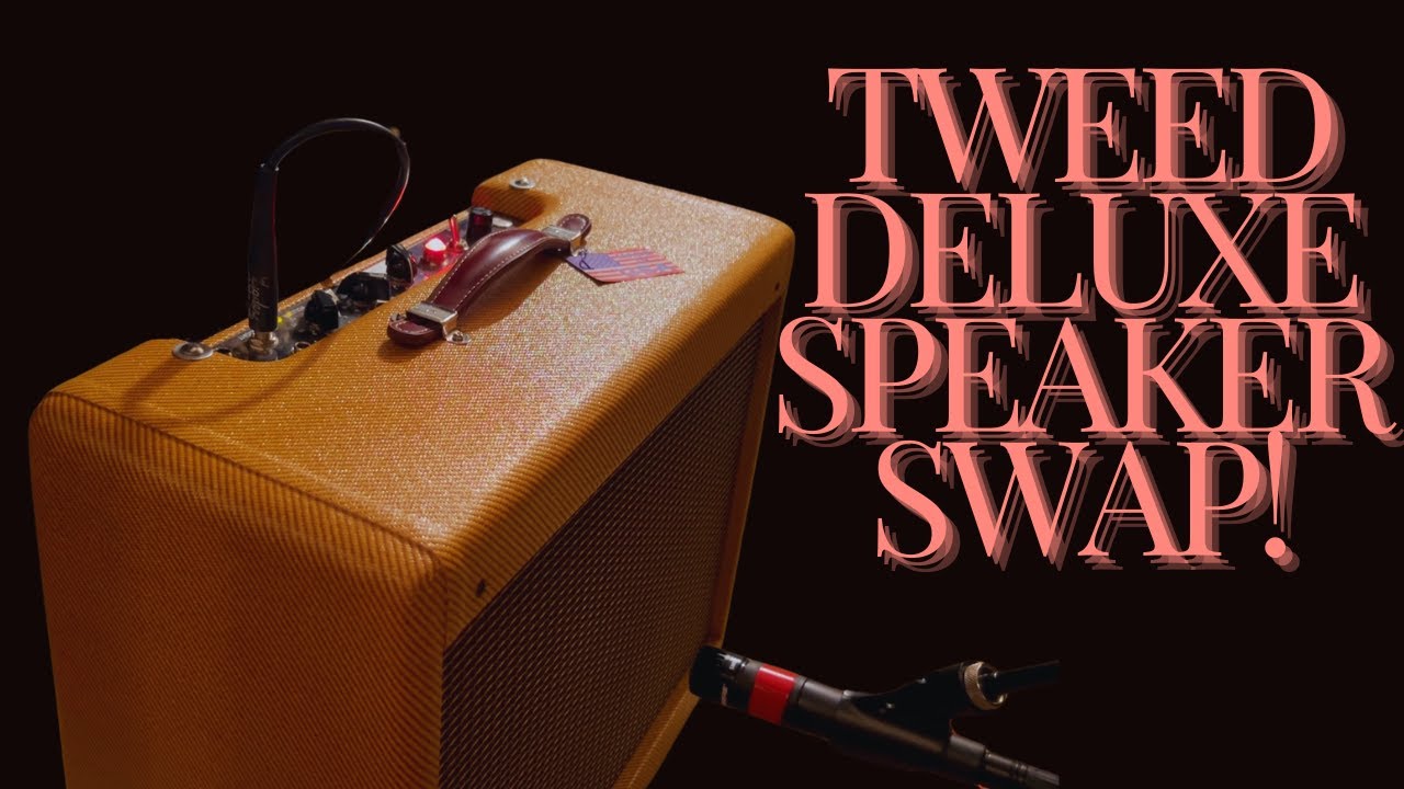 Gear Video: New speaker for my Tweed Deluxe!