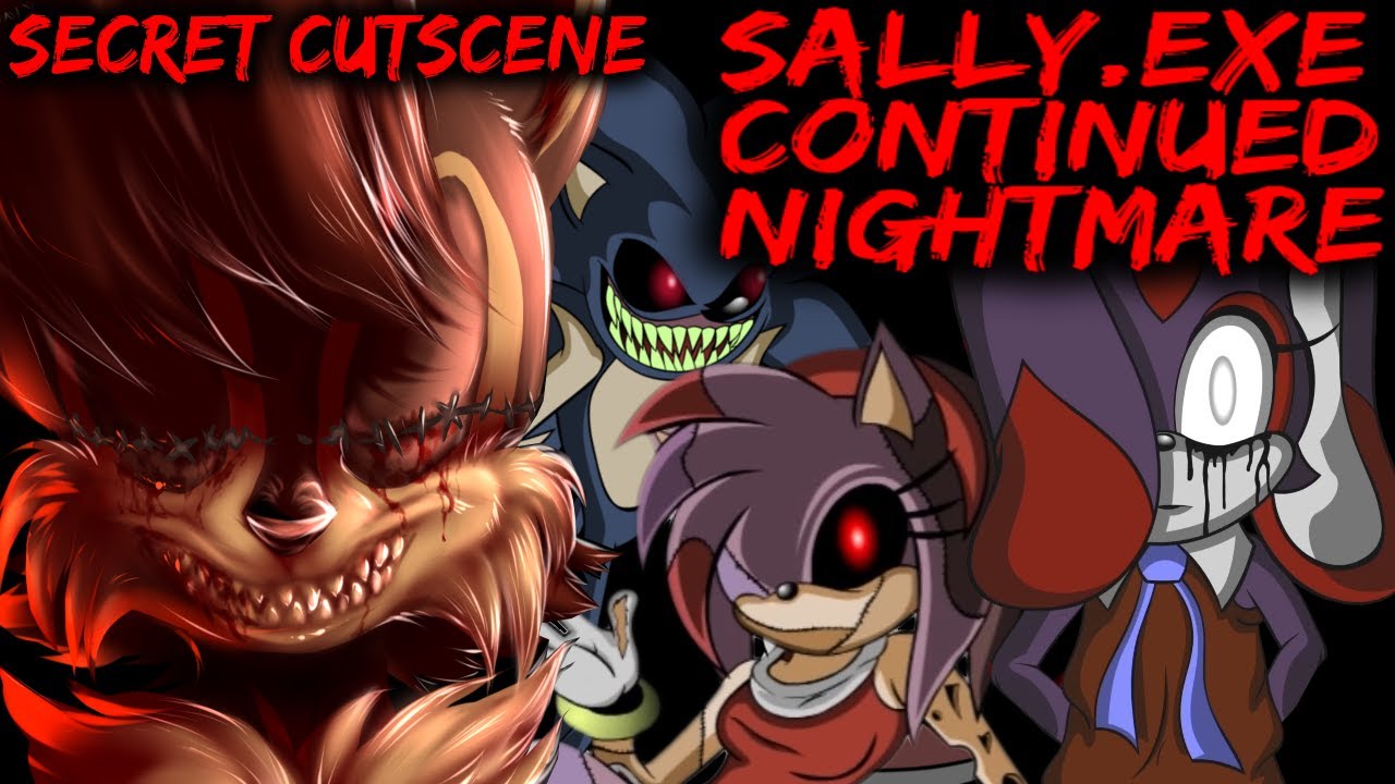 SALLY.EXE CONTINUED NIGHTMARE - EVERYONE SURVIVES + SECRET CUTSCENES [Sonic Horror Game]