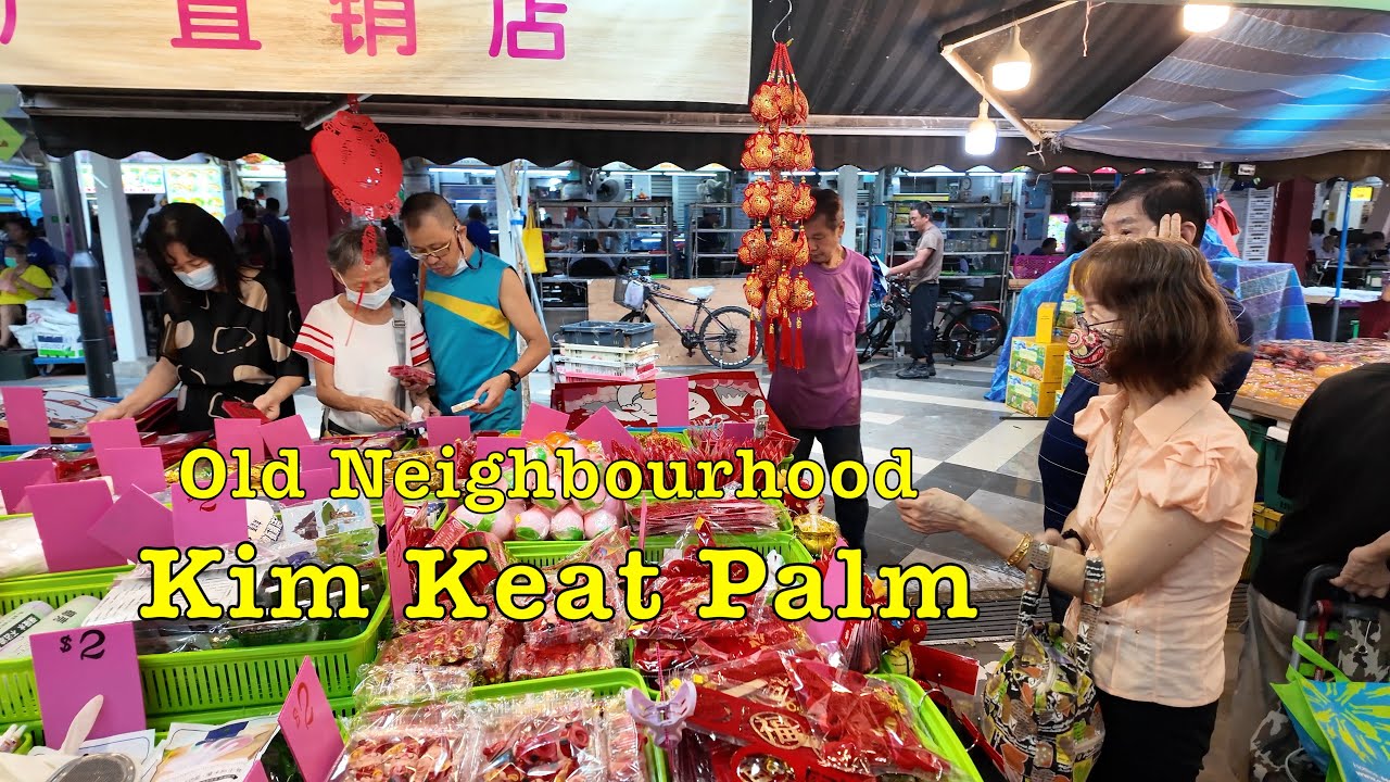 Kim Keat Palm (Toa Payoh Lor 7) 金吉坊 Tour 4K #singapore #oldtown #neighborhood #market #foodcentre