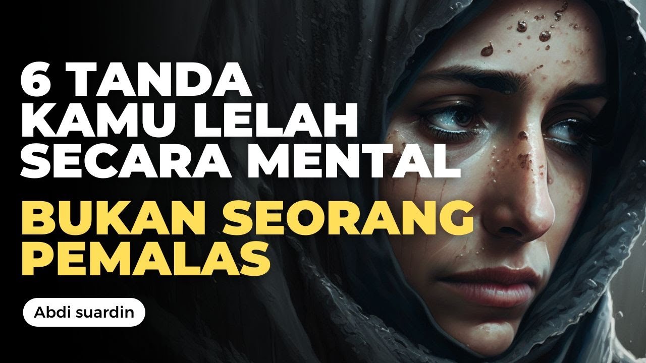 6 TANDA TERNYATA ANDA BUKAN PEMALAS,TAPI LELAH SECARA MENTAL
