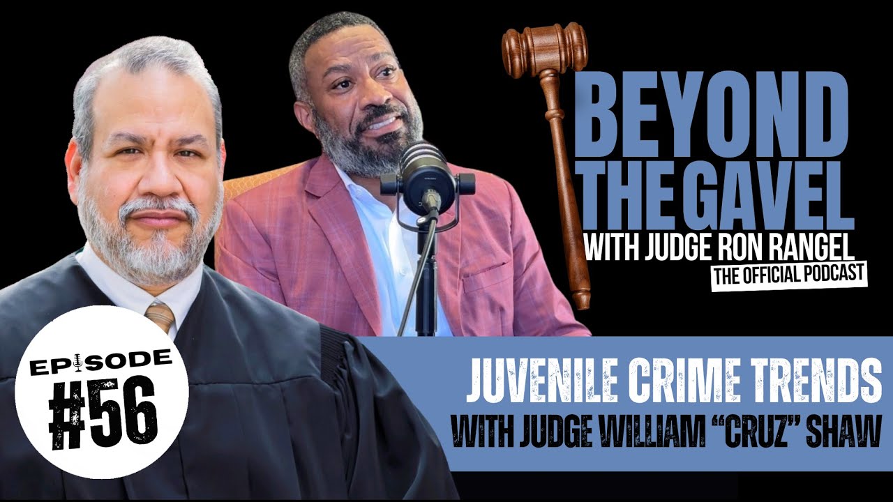 Episode 56: Juvenile Crime Trends with Judge William 