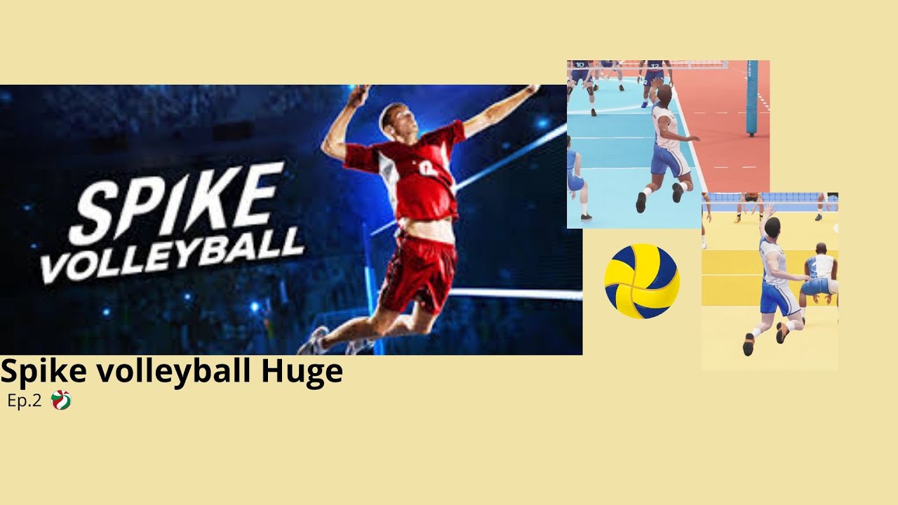 Spike volleyball per la seconda volta è Huge