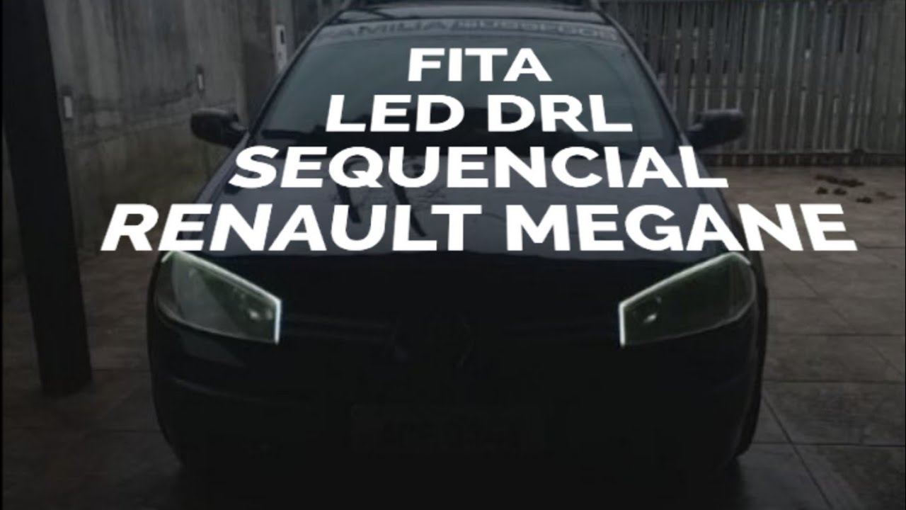 Fita led sequencial DRL Renault Megane instalação completa passo a passo