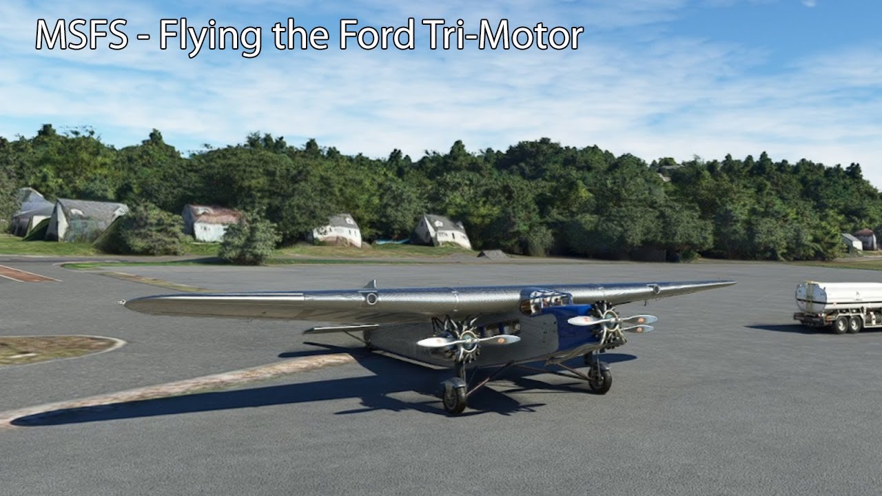 MSFS - Flying the Ford Tri-Motor