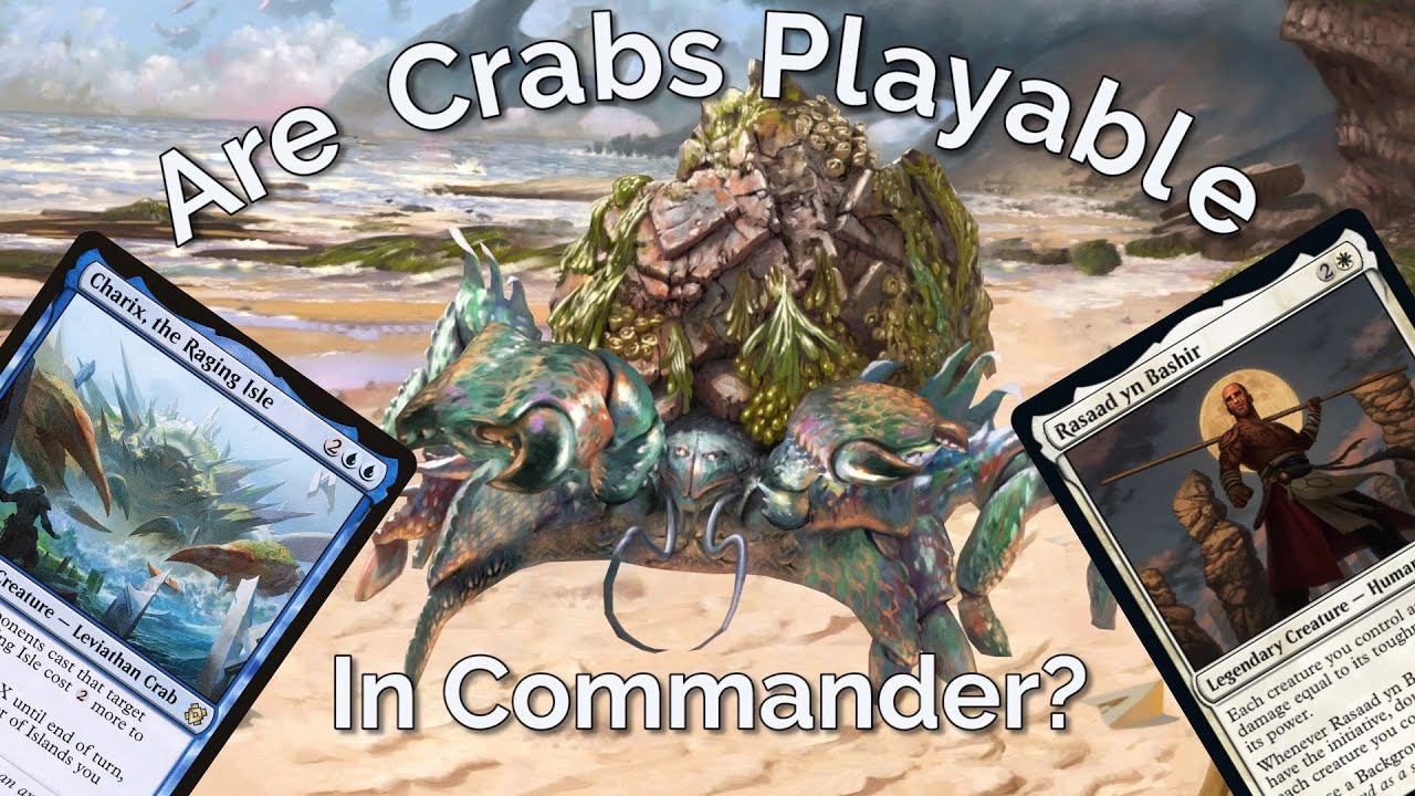 Are Crabs playable in Commander?