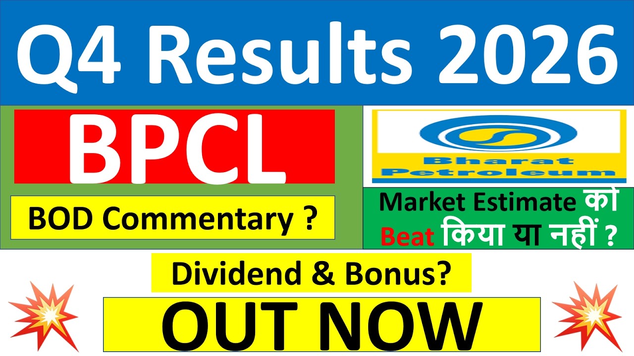 BPCL Q4 results 2026 | BPCL results today | BPCL Share News | BPCL Share latest news | BPCL Dividend