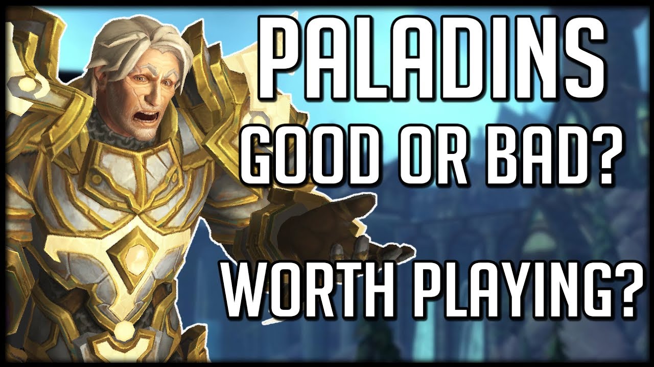 PALADINS IN BFA - Are They Worth Playing? Good or Bad? | WoW Battle for Azeroth