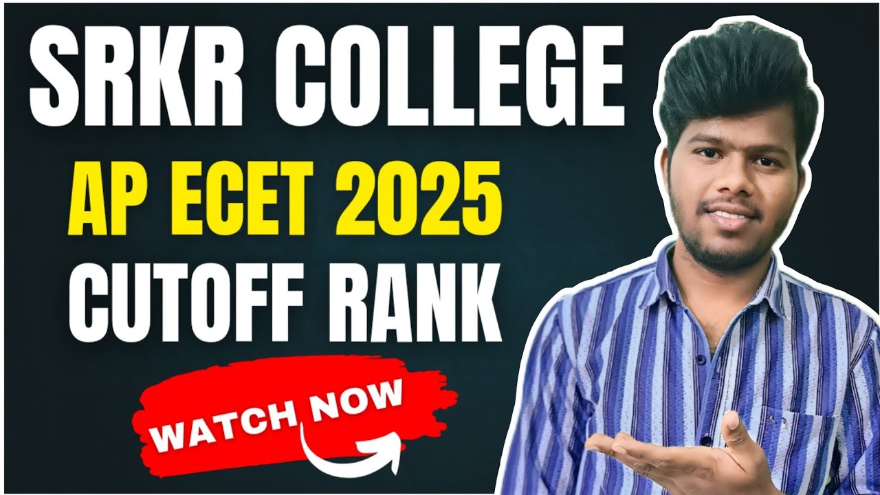 SRKR College ECET 2025 Cutoff Ranks | AP ECET Counselling Guide #srkr #cutoff #rank