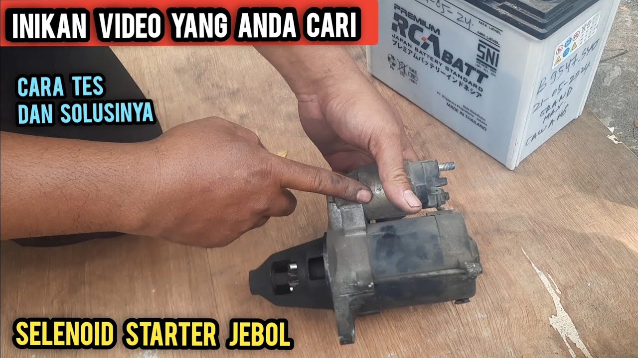 MENGERIKAN😱‼️SELENOID STARTER JEBOL INILAH SOLUSI DAN CARA TES MANUALNYA 